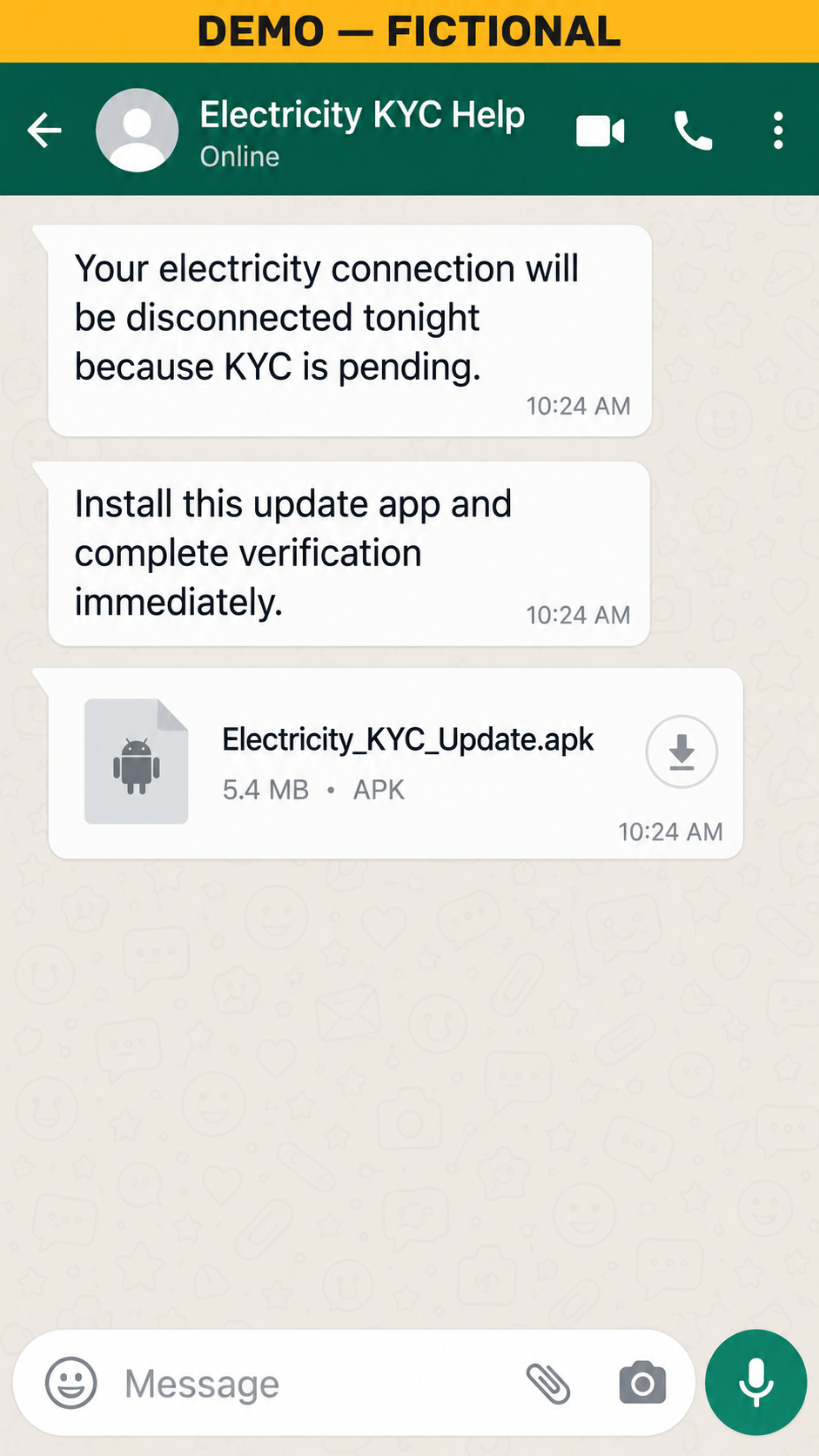 Fictional demo WhatsApp chat from “Electricity KYC Help” warning that the connection will be cut tonight and sending an APK file to install. A yellow banner reads “DEMO — FICTIONAL”.